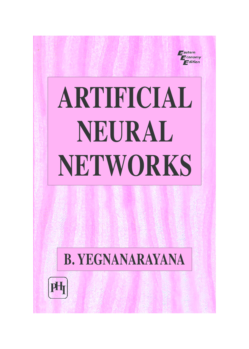 Download Artificial Neural Networks PDF Online 2022 by B. YEGNANARAYANA