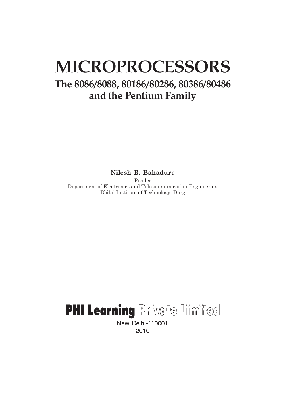 Microprocessors : The 8086/8088, 80186/80286, 80386/80486 And The Pentium Family - Page 2