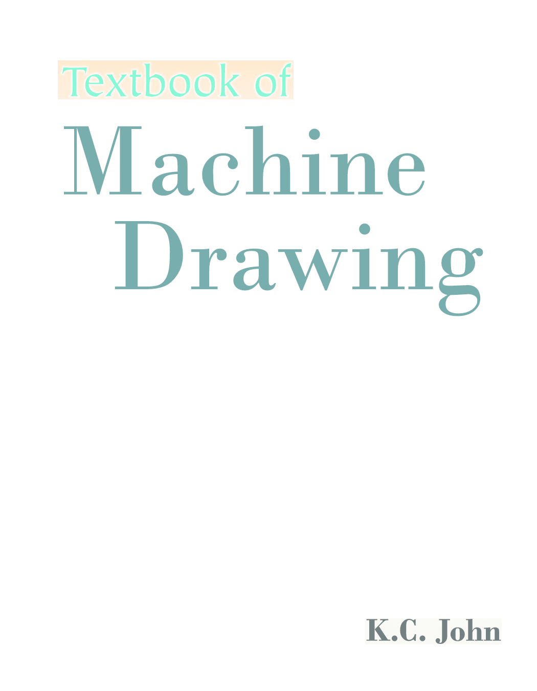 TEXTBOOK OF MACHINE DRAWING - Page 1