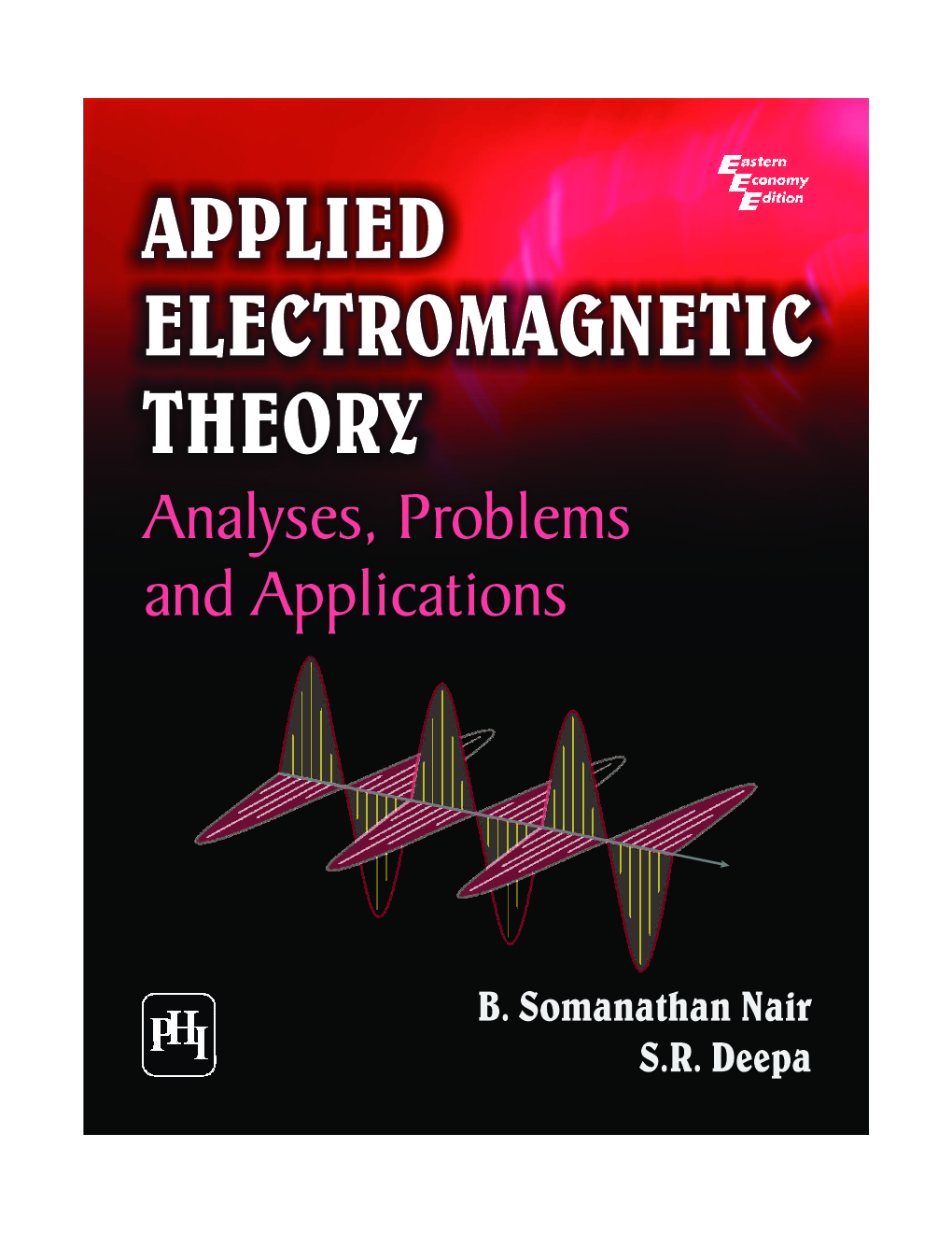 Applied Electromagnetic Theory : Analyses,Problems And Applications - Page 1