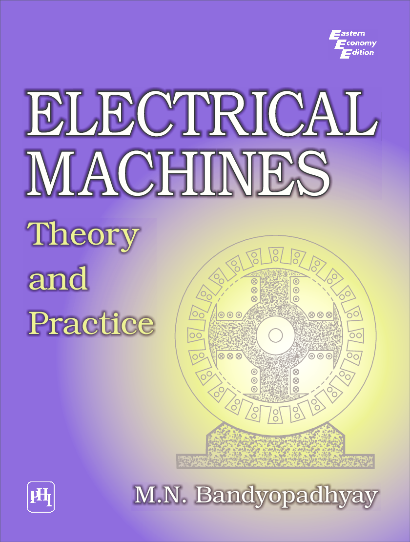 Download Electrical Machines Theory & Practice Book PDF Online 2022