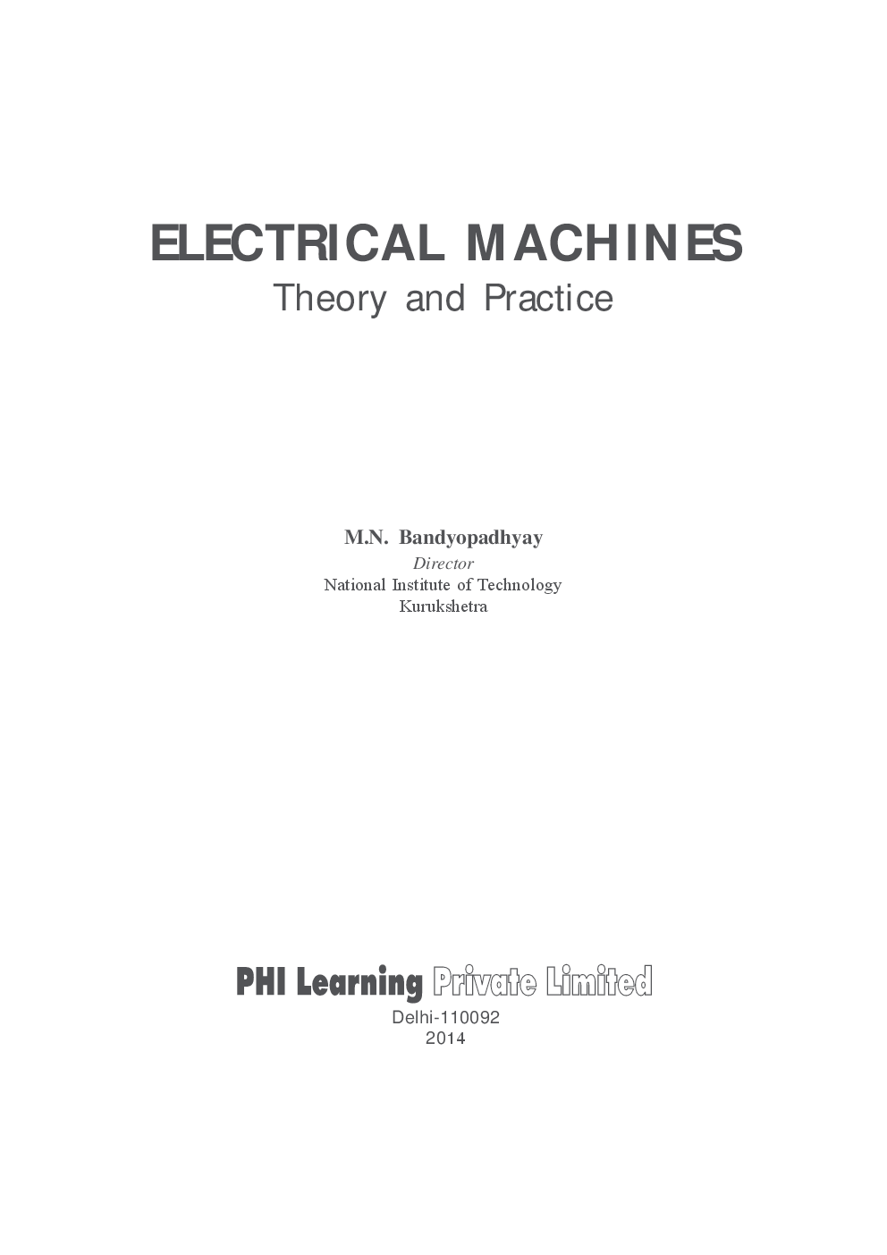 Electrical Machines: Theory And Practice - Page 2