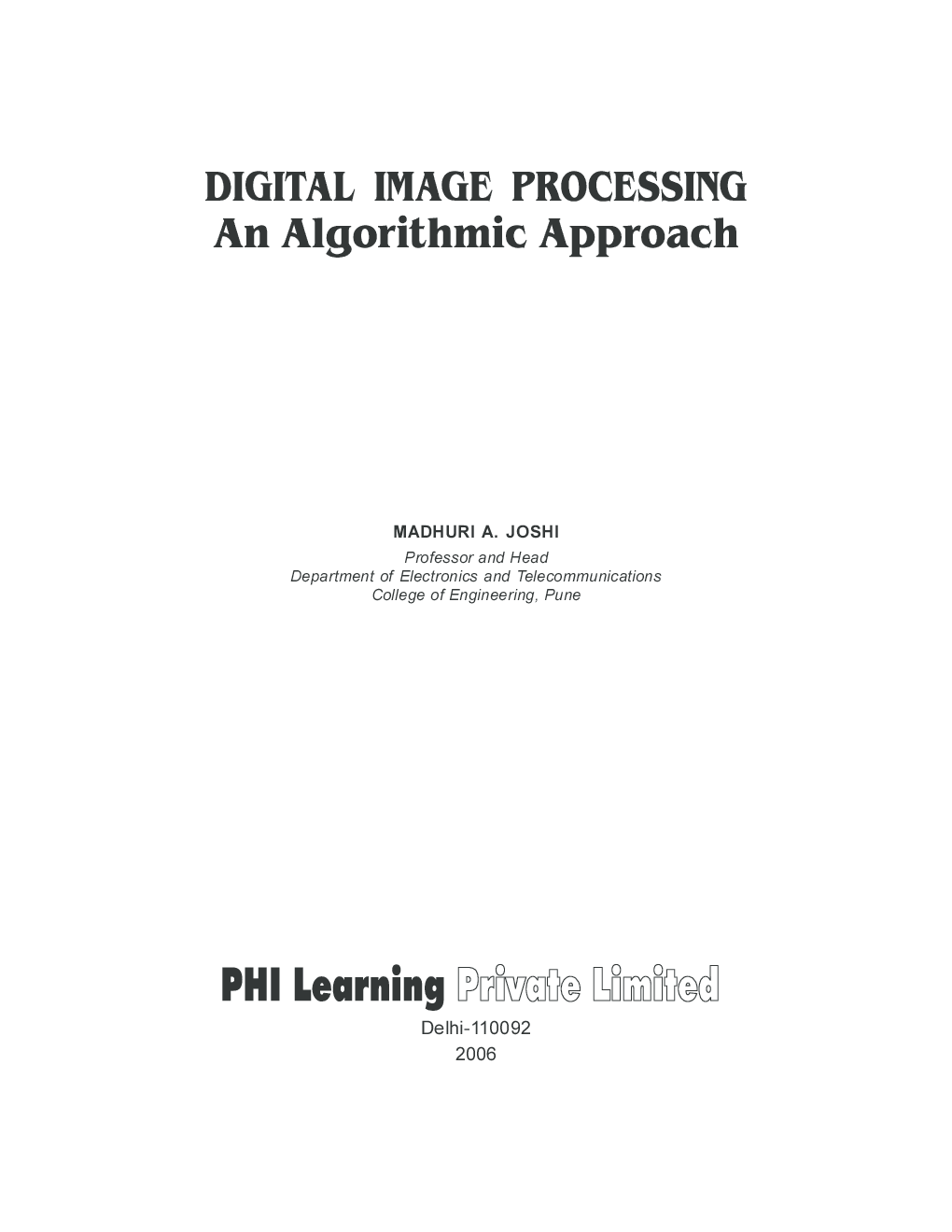 Digital Image Processing : An Algorithmic Approach - Page 4