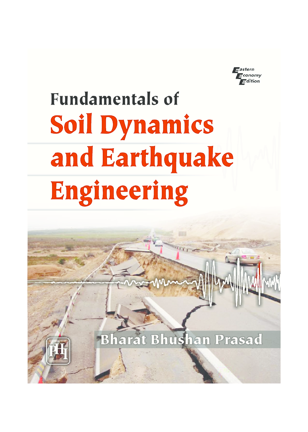 Fundamentals Of Soil Dynamics And Earthquake Engineering - Page 1