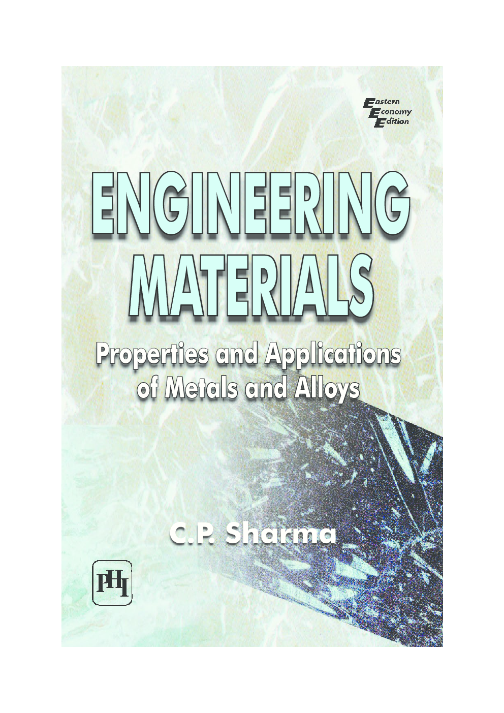 Download Engineering Materials Properties And Applications Of Metals