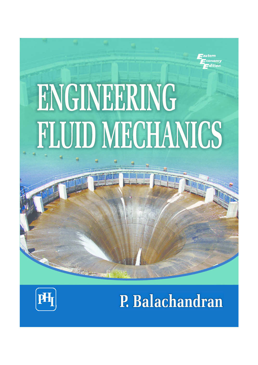 Download Engineering Fluid Mechanics By Balachandran P