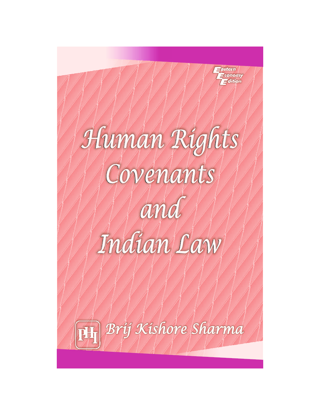 Human Rights Covenants And Indian Law - Page 1