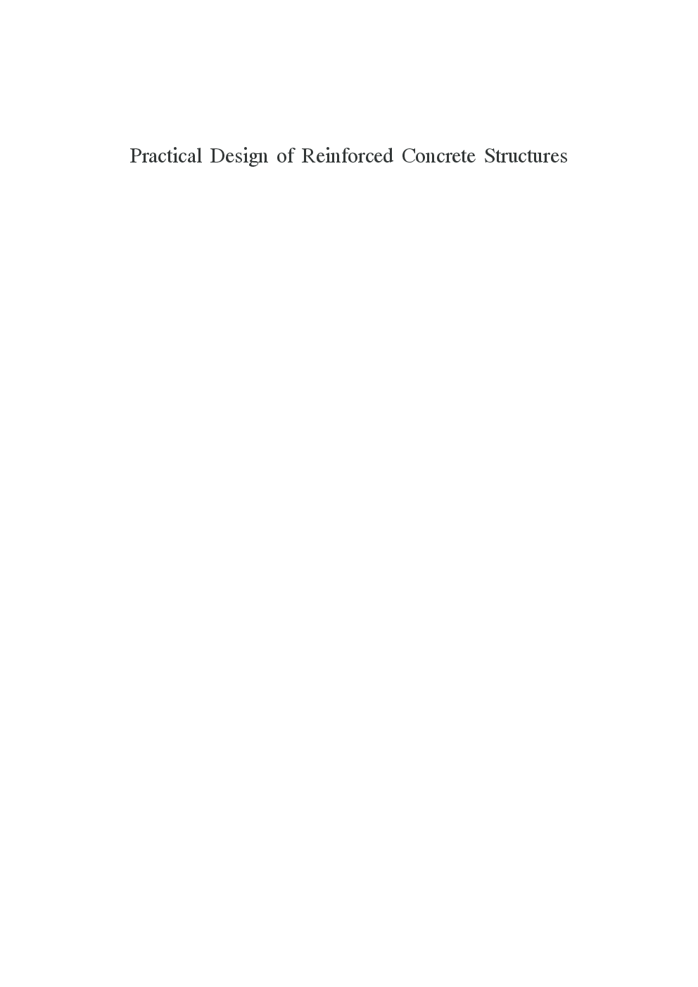 Practical Design Of Reinforced Concrete Structures - Page 2