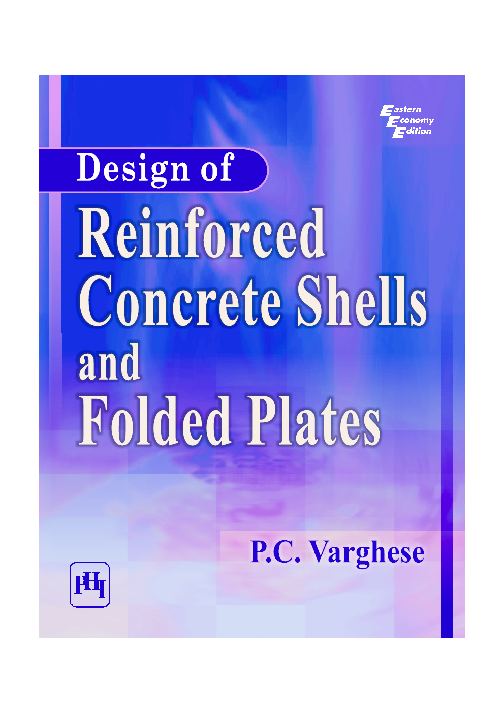 Design Of Reinforced Concrete Shells And Folded Plates - Page 1