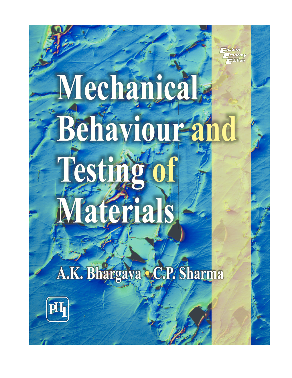 Mechanical Behaviour And Testing Of Materials - Page 1