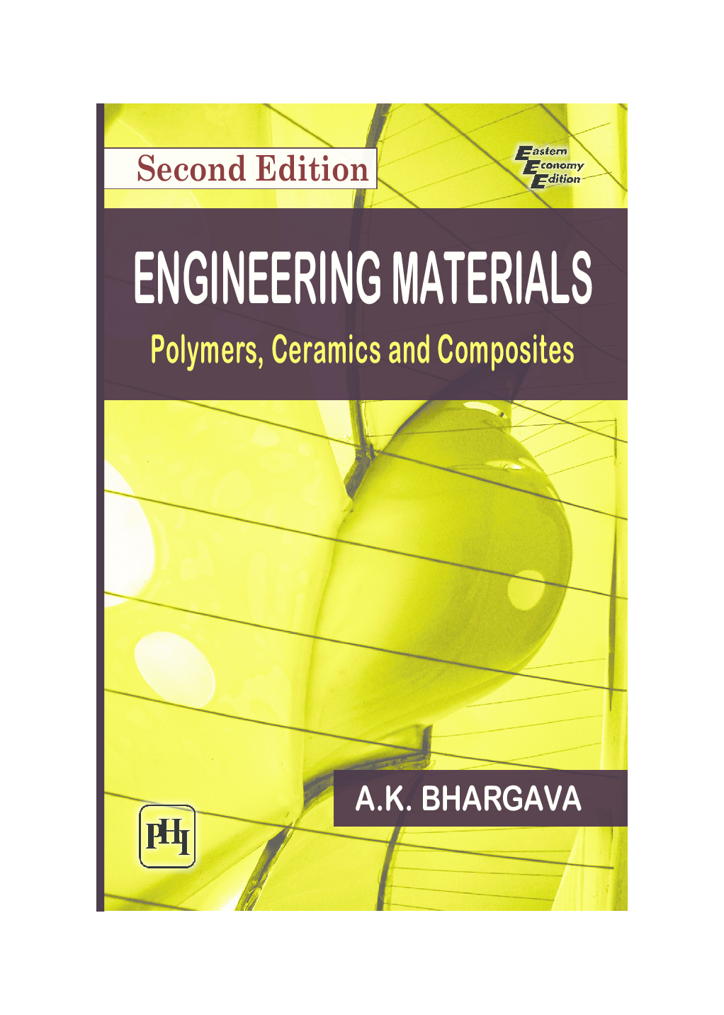 Download Engineering Materials PDF Online 2022 by A. K. BHARGAVA