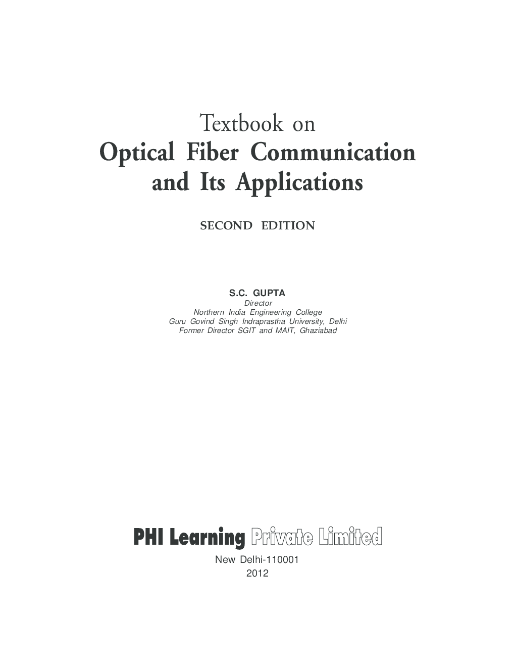 Textbook On Optical Fiber Communication And Its Applications - Page 2