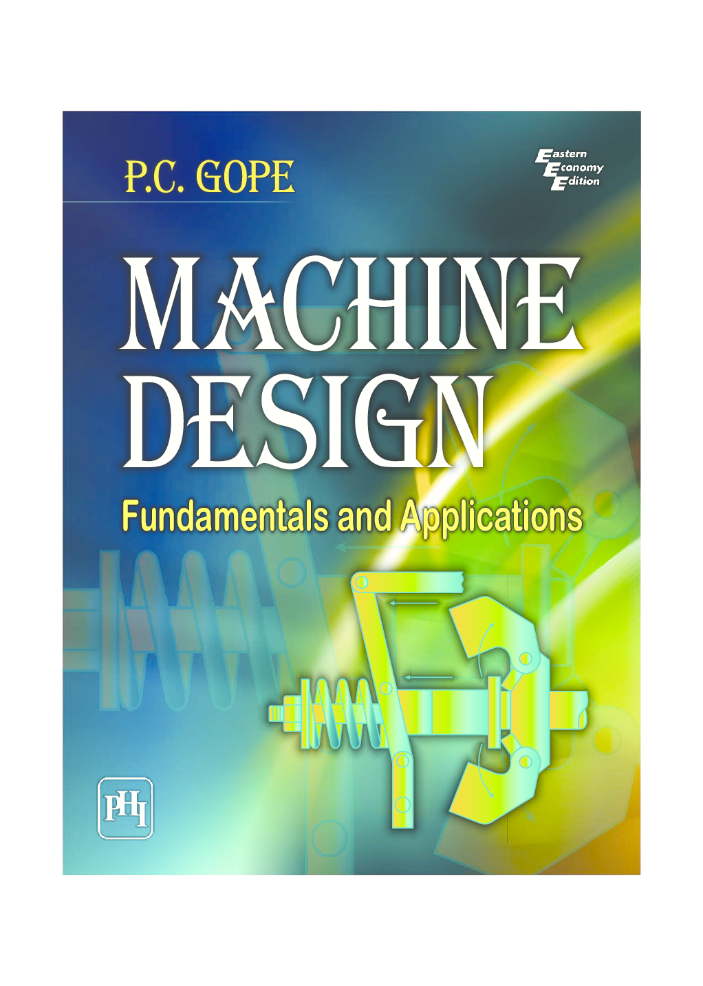 Machine Design : Fundamentals And Applications - Page 1