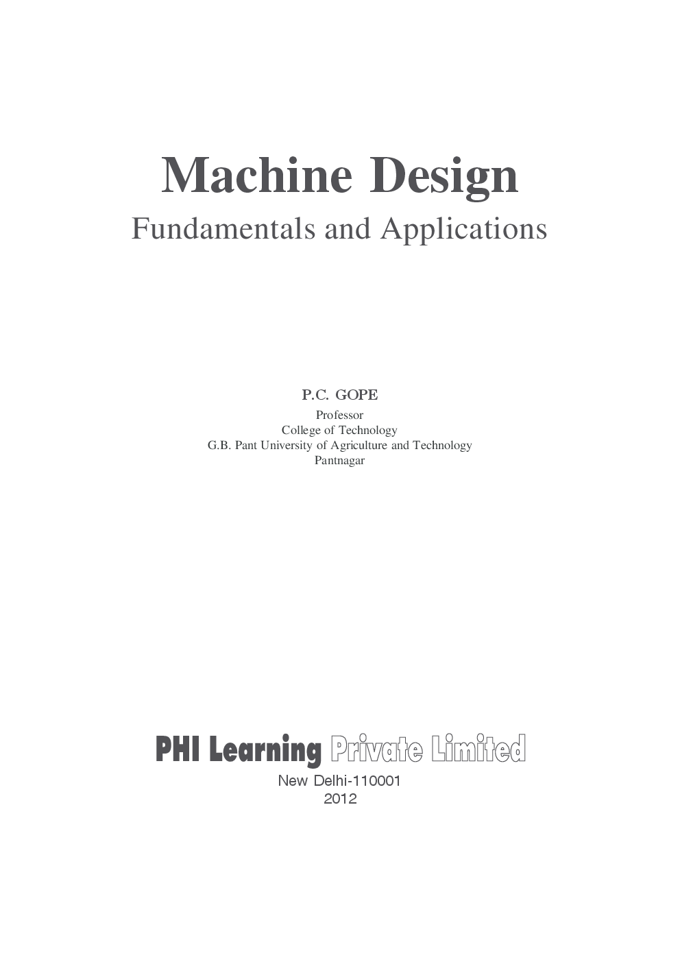 Machine Design : Fundamentals And Applications - Page 3