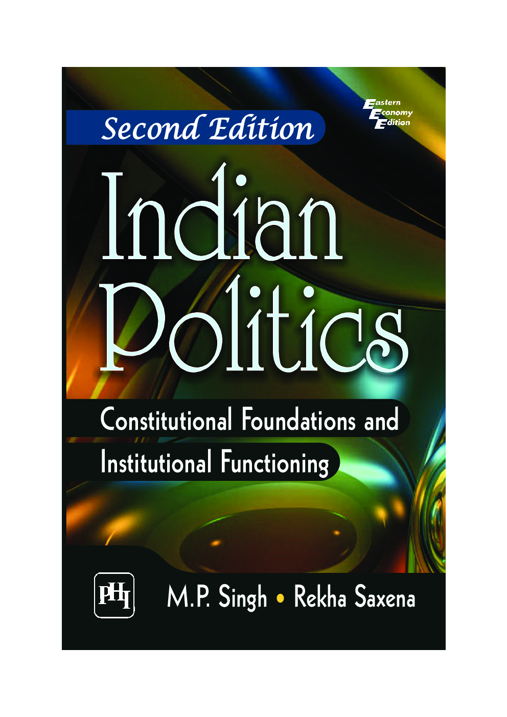 Indian Politics: Constitutional Foundations And Institutional Functioning - Page 1