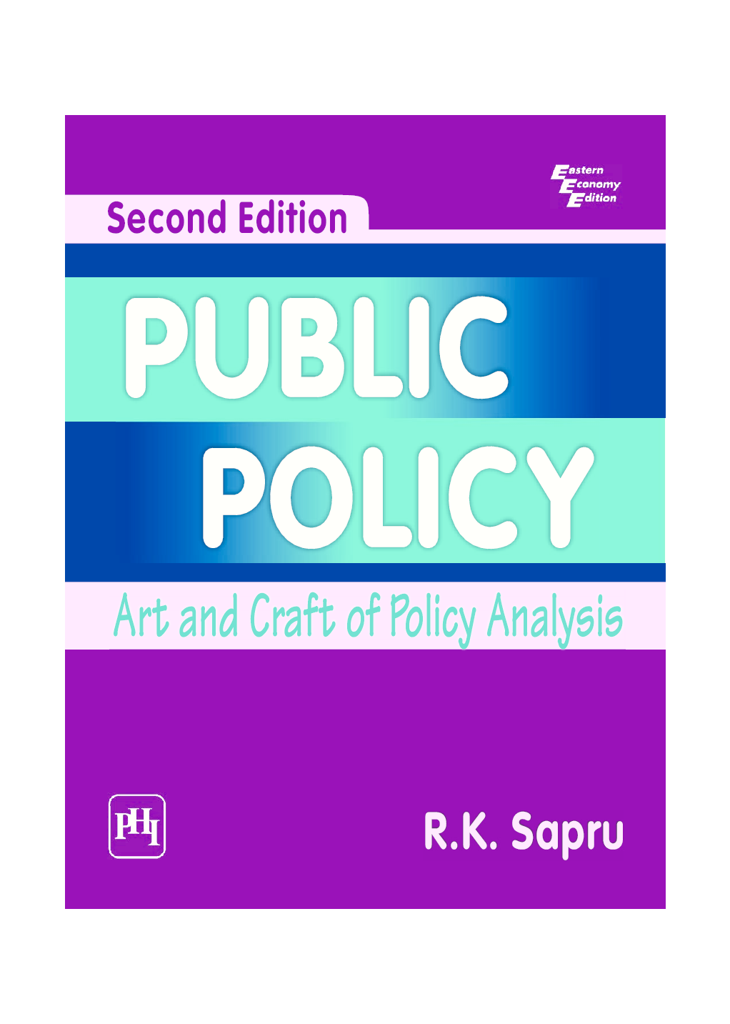 Public Policy : Art And Craft Of Policy Analysis - Page 1