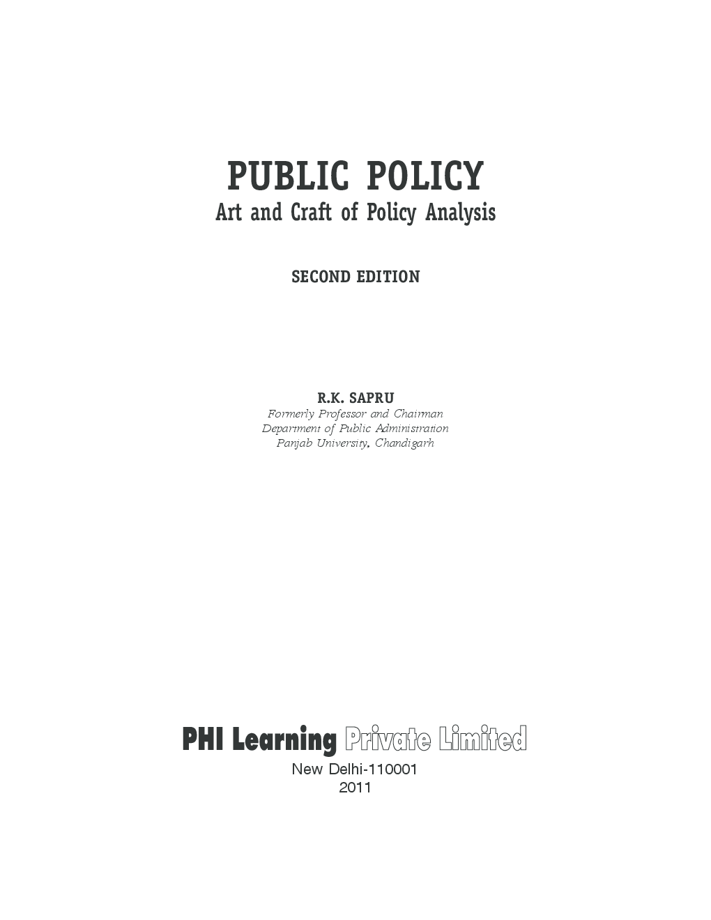 Public Policy : Art And Craft Of Policy Analysis - Page 2
