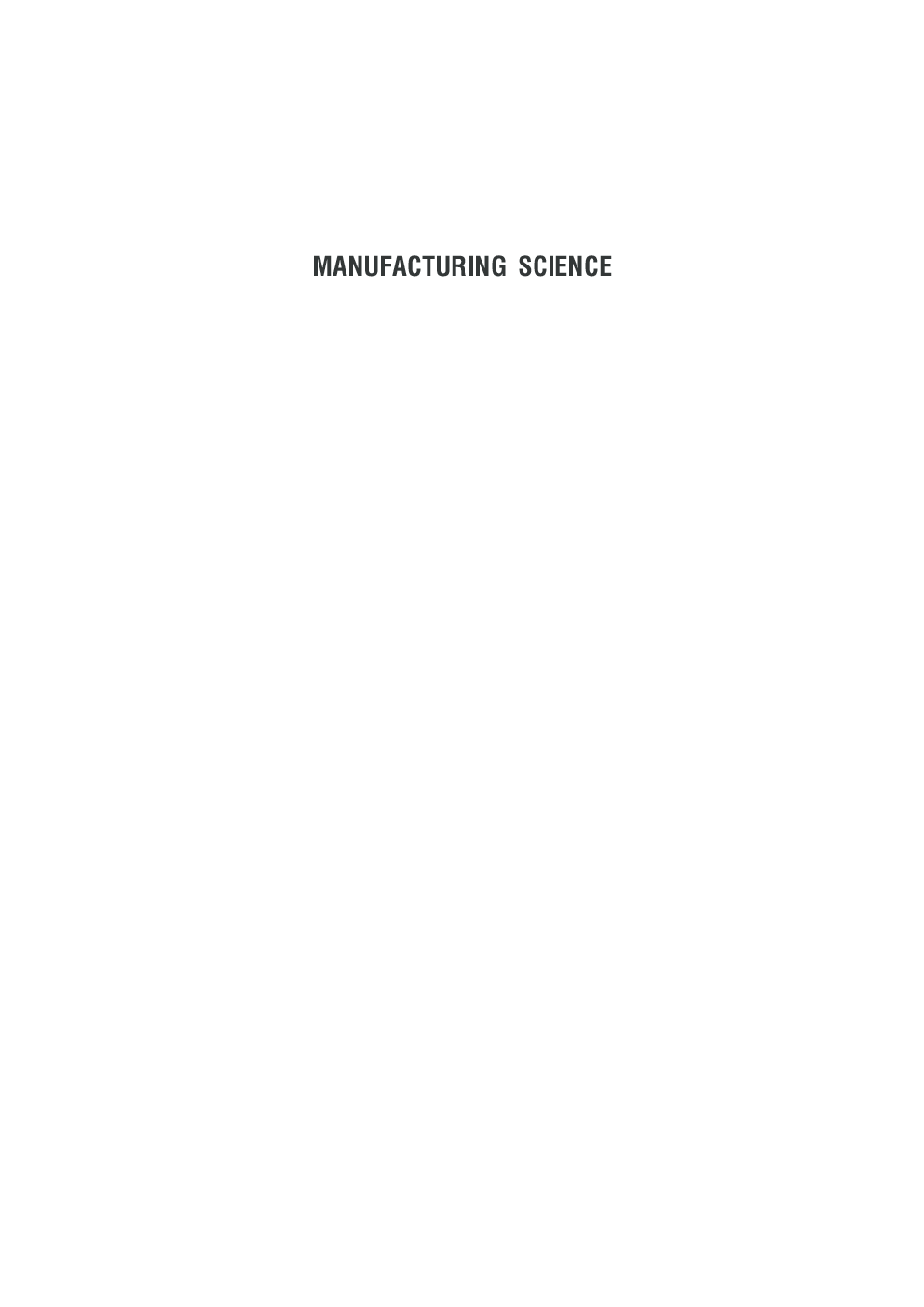 Download Manufacturing Science PDF Online 2020 by M. I. KHAN , SERAJUL