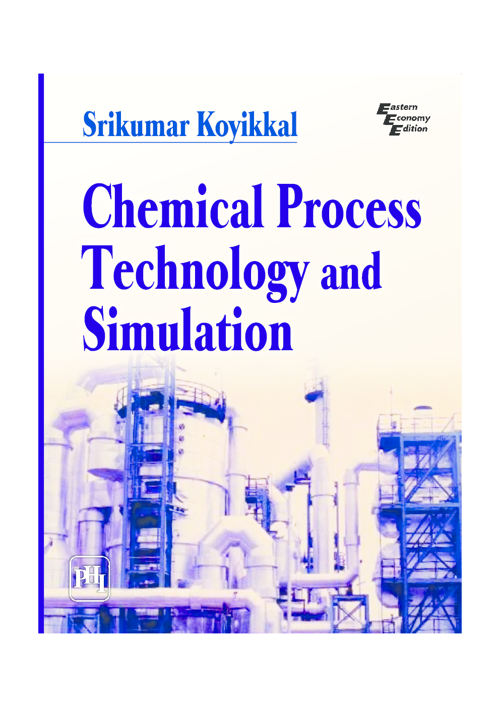 Chemical Process Technology And Simulation - Page 1