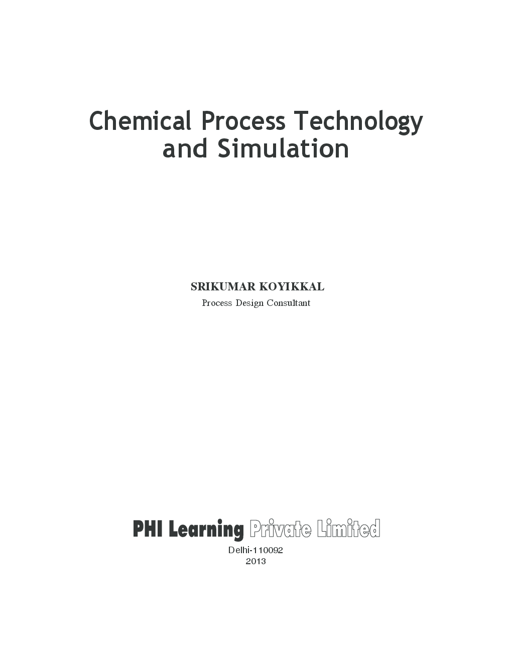 Chemical Process Technology And Simulation - Page 2
