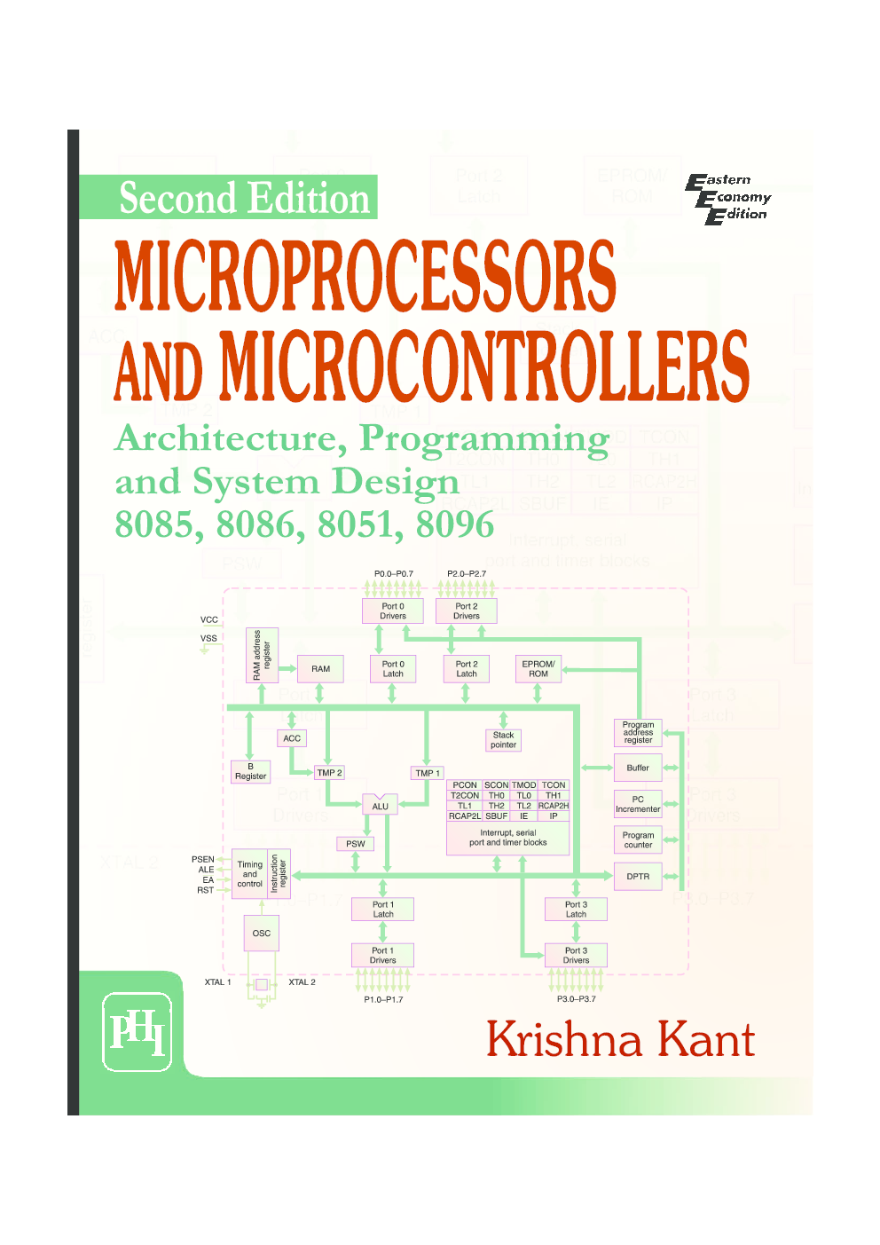 Microprocessors and Microcontrollers: Architecture, Programming and System Design 8085, 8086, 8051, 8096 - Page 1