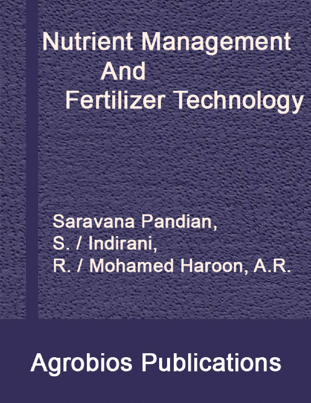 Nutrient Management and Fertilizer Technology - Page 1