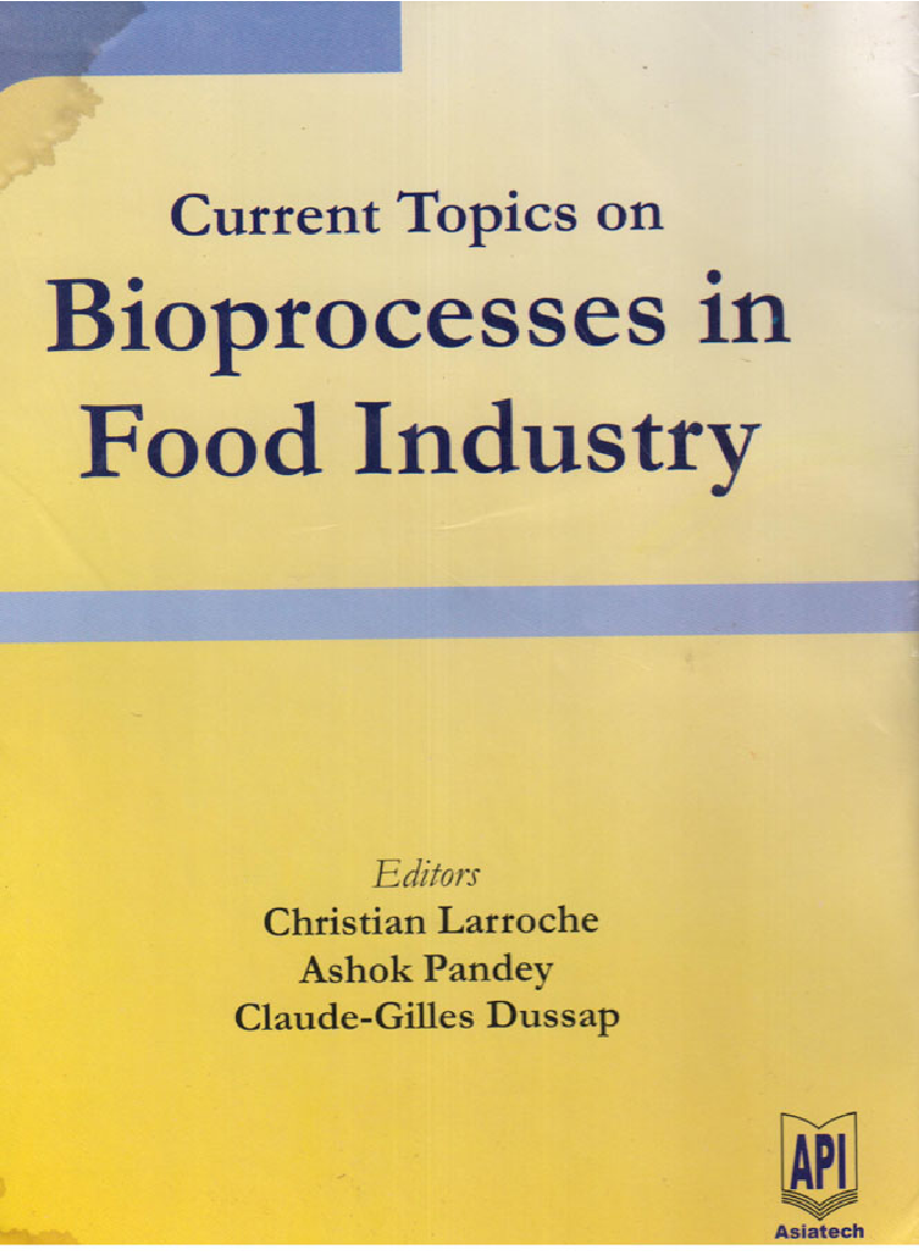 Bioprocesses in food Industry Vol I - Page 1