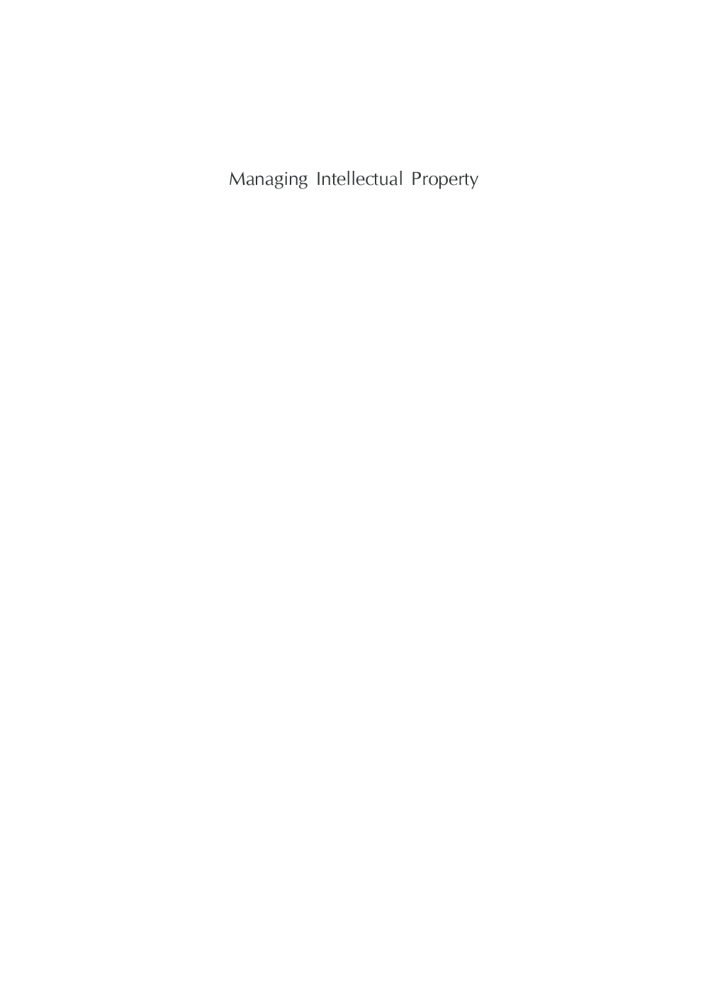 Managing Intellectual Property: The Strategic Imperative - Page 2