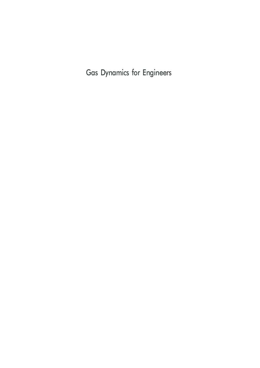Gas Dynamics For Engineers - Page 2