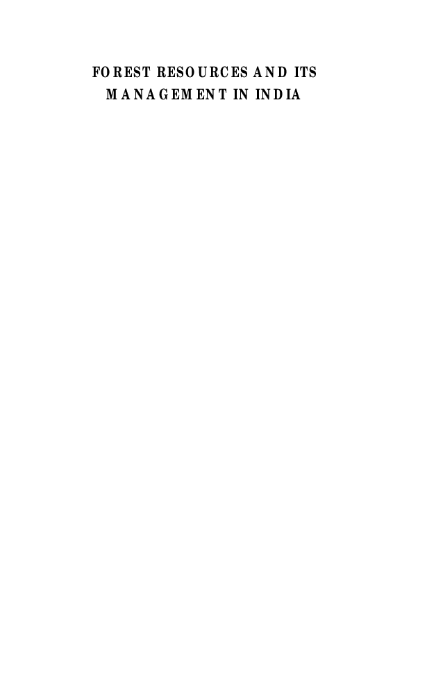 Forest Resources and its management in India - Page 2