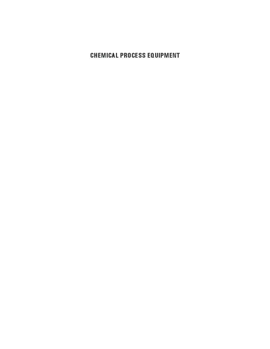 Chemical Process Equipment : Design And Drawing (Volume I) - Page 2