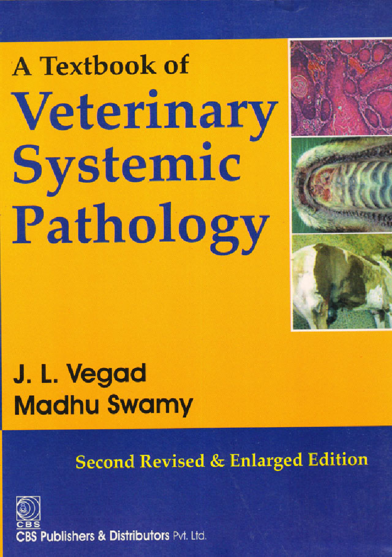 Download A Textbook of Veterinary Systemic Pathology by Vegad PDF Online