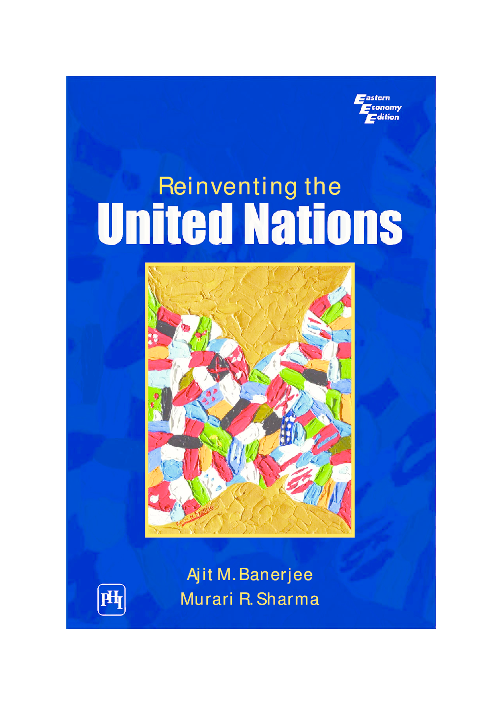 Reinventing The United Nations - Page 1