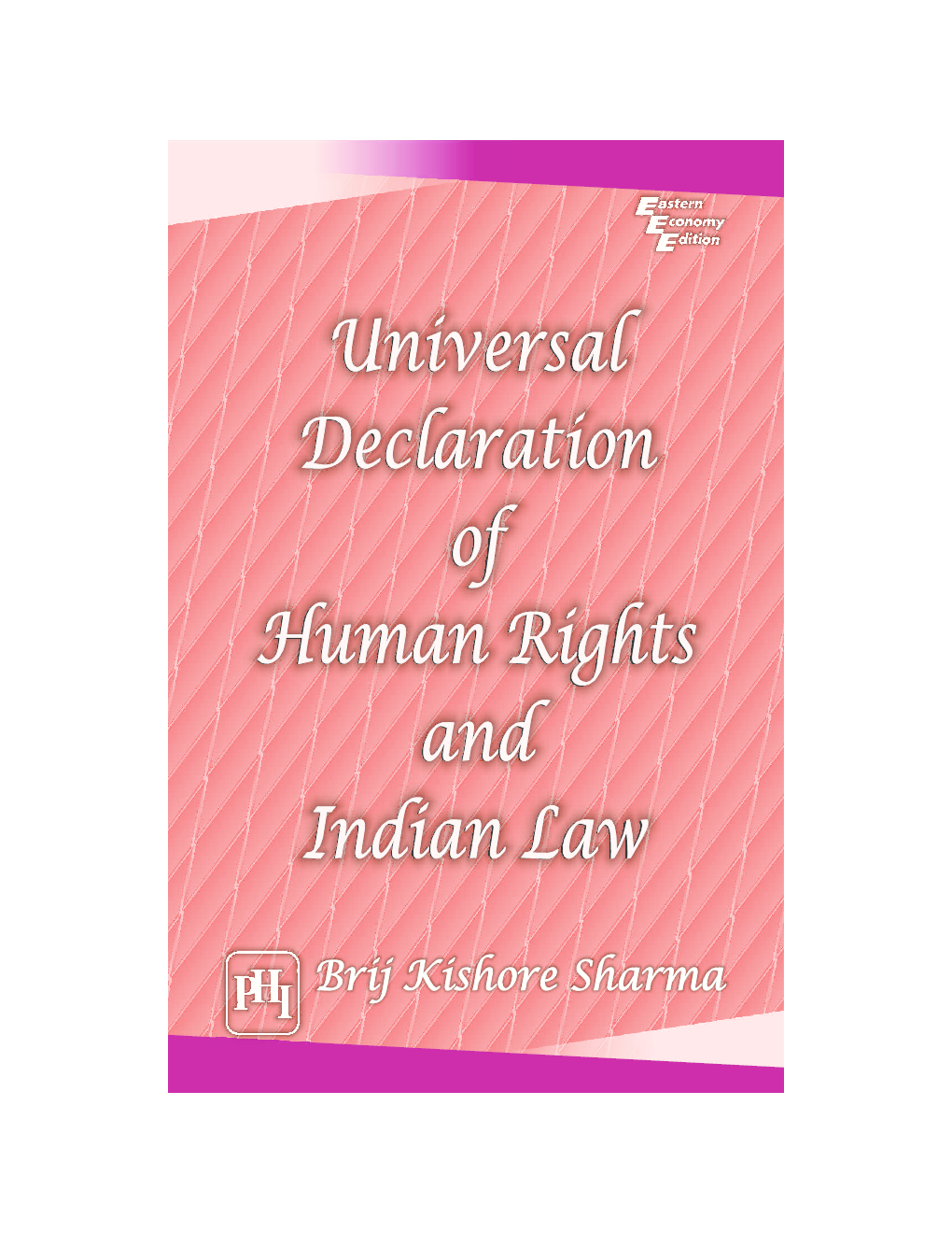 Universal Declaration Of Human Rights And Indian Law - Page 1