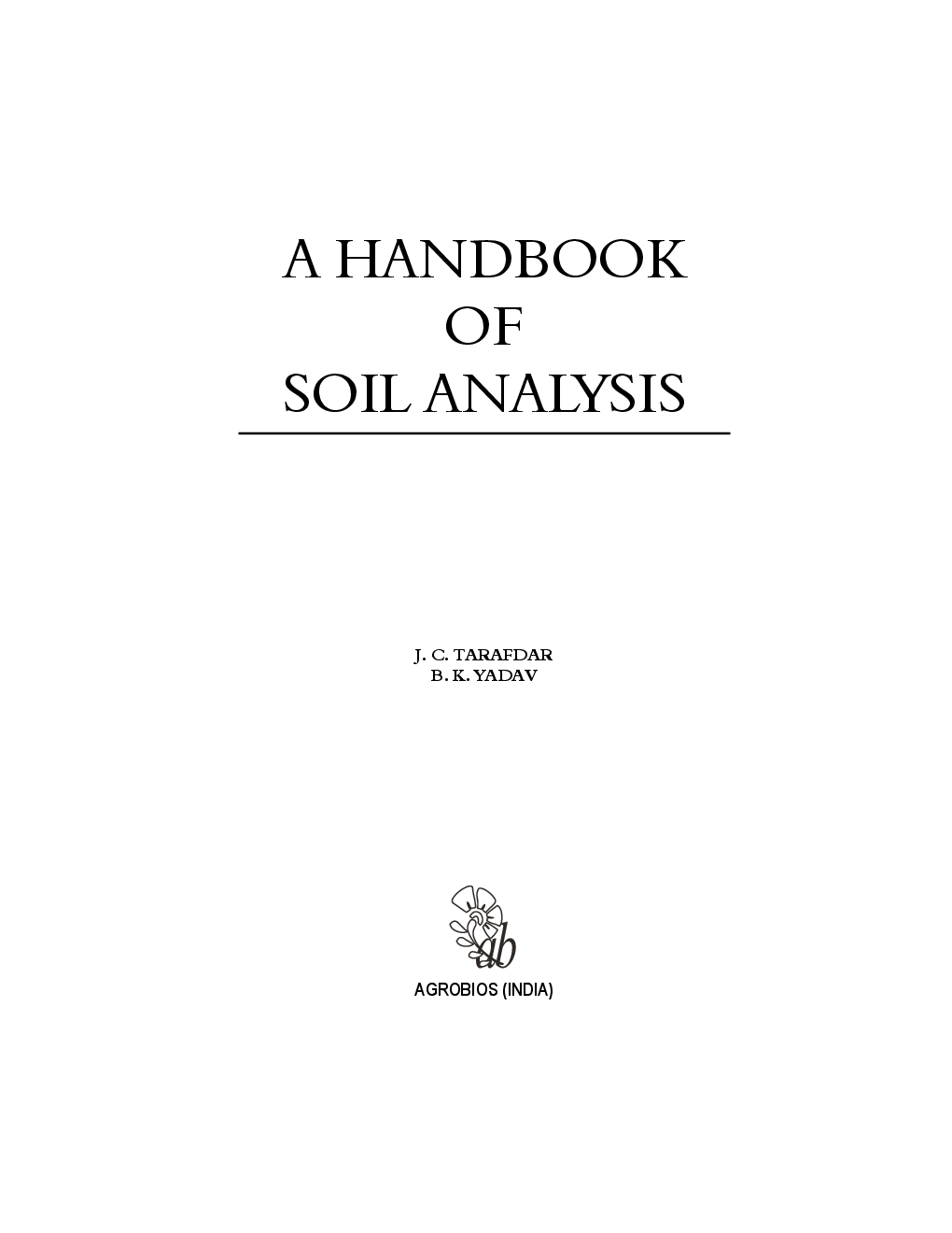 A Handbook of Soil Analysis - Page 4