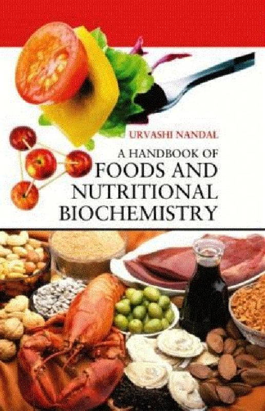 Download A Handbook of Foods and Nutritional Biochemistry PDF Online 2020