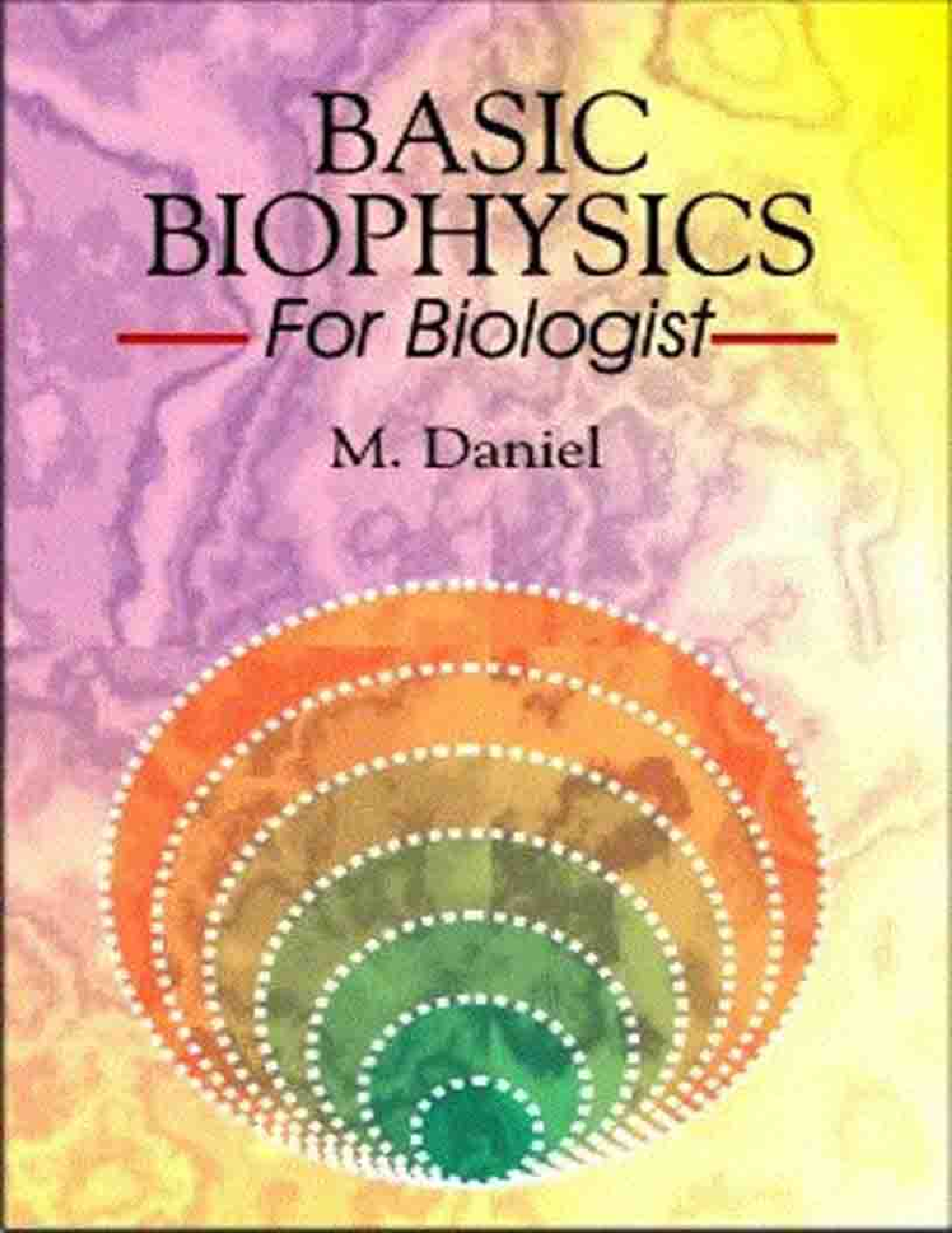 Basic Biophysics for Biologist - Page 1