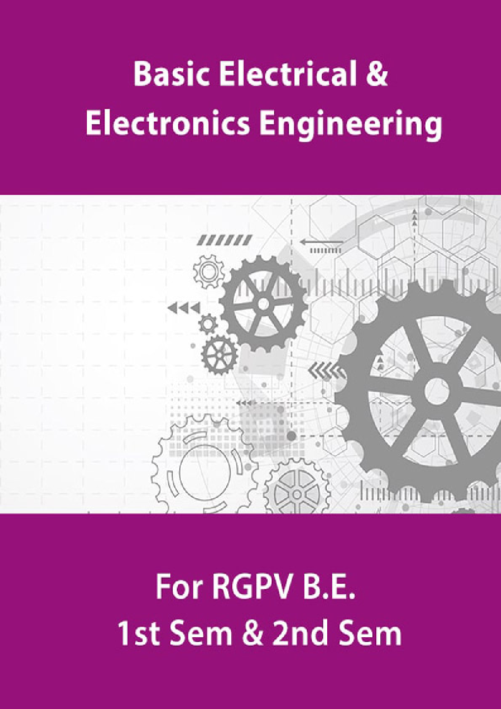 Basic Electrical And Electronics Engineering For RGPV B.E. 1st Sem & 2nd Sem - Page 1