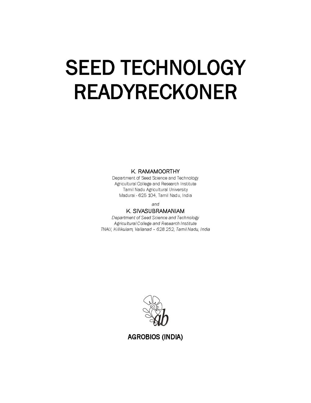 Seed Technology : Ready Reckoner - Page 2