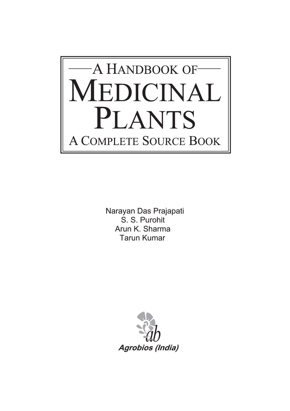 A Handbook of Medicinal Plants : A Complete Source Book - Page 2