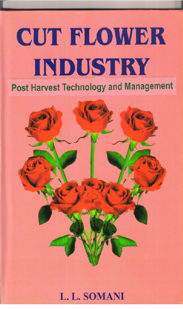 Cut Flower Industry : Post Harvest Technology and Management - Page 1