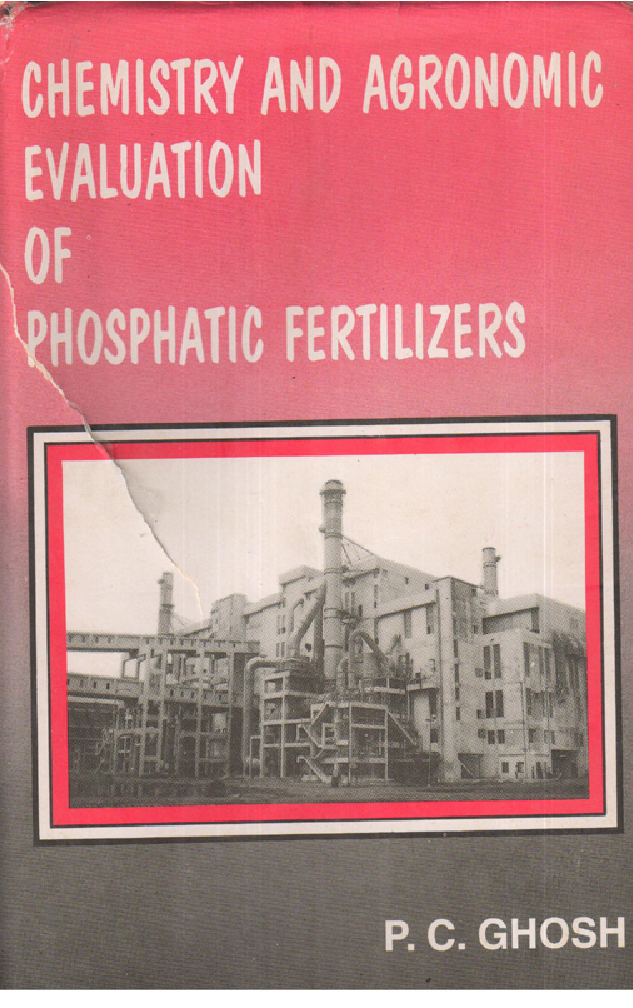 Chemistry and Agronomic Evaluation of Phosphatic Fertilisers - Page 1