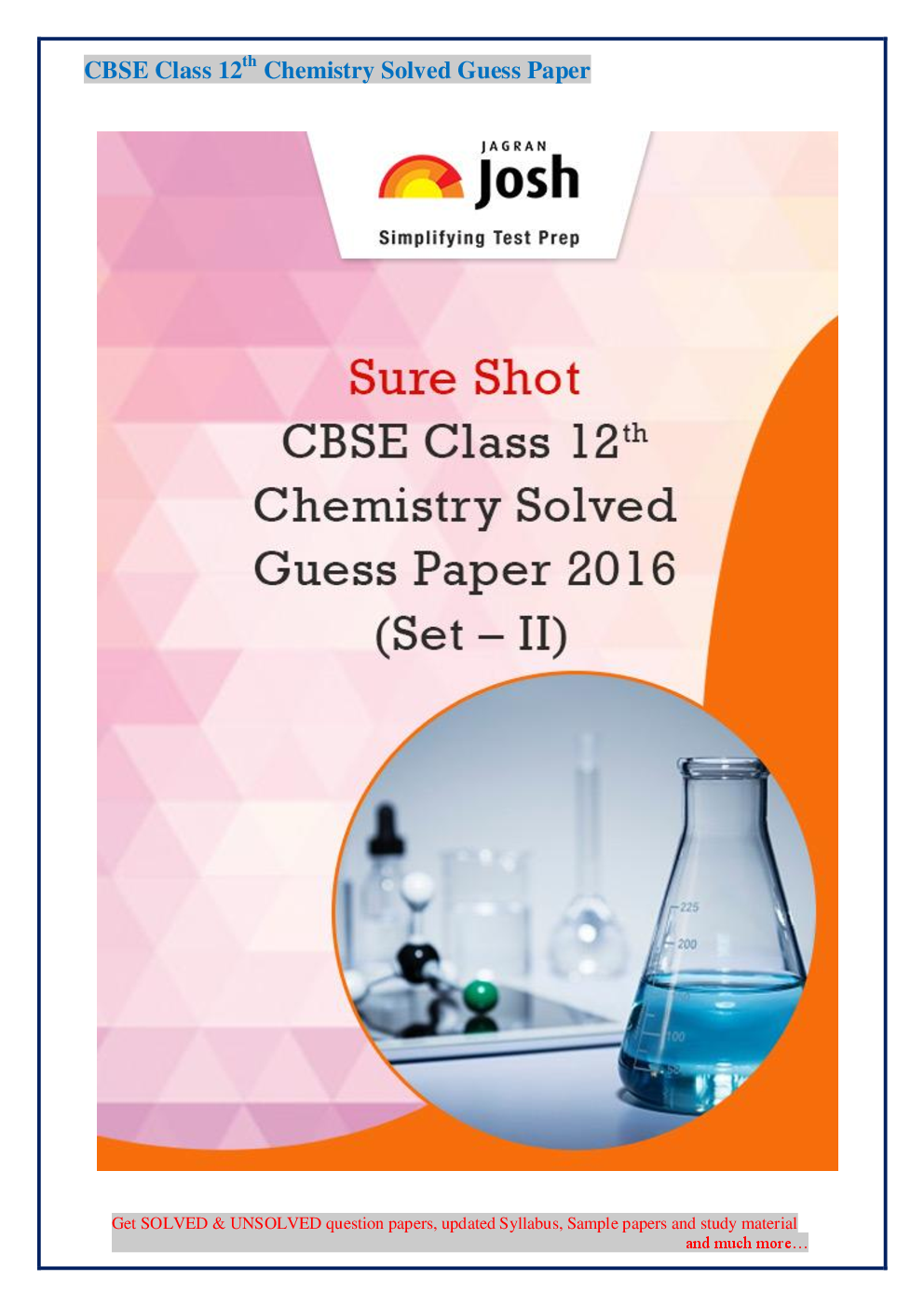 CBSE Class 12th Chemistry Solved Guess Paper 2016 (Set-II) - Page 1