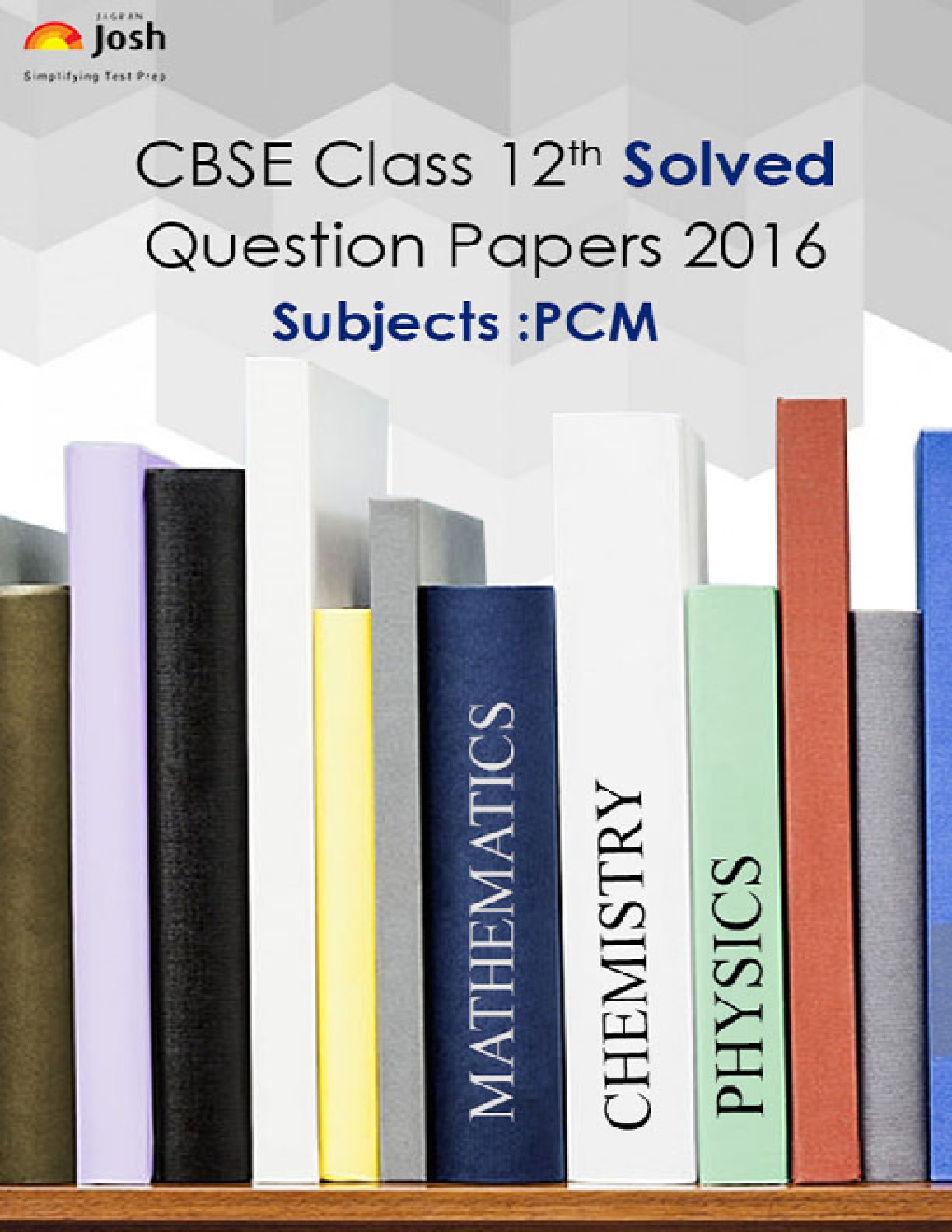 CBSE Class 12th Solved Question Papers PCM - Page 1