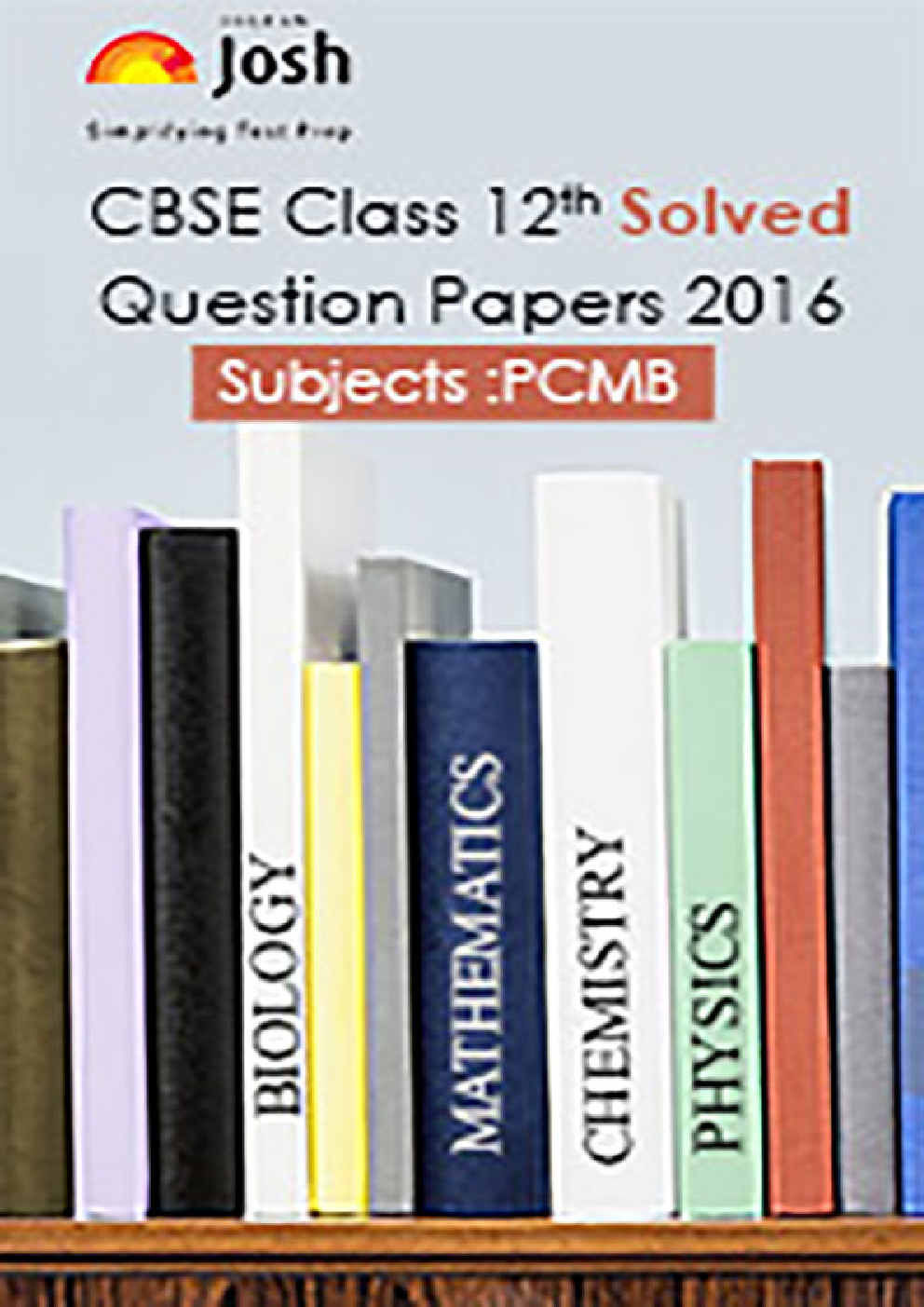 CBSE Class 12th Solved Question Papers PCMB - Page 1