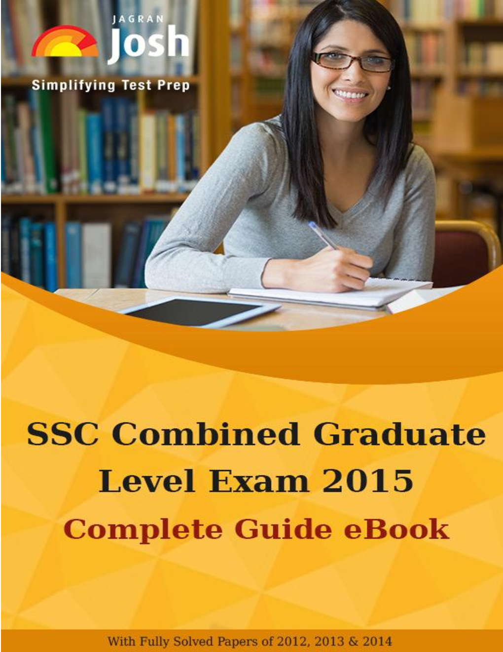 SSC Combined Graduate Level Exam 2015 Complete Guide - Page 1