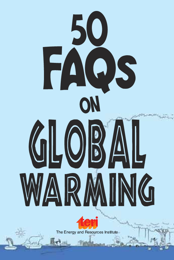 50 FAQs on Global Warming : know all about global warming and do your bit to limit it - Page 3