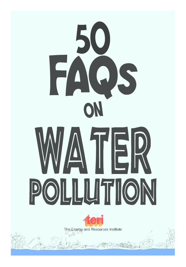 50 FAQs on Water Pollution : know all about water pollution and do your bit to limit it - Page 3