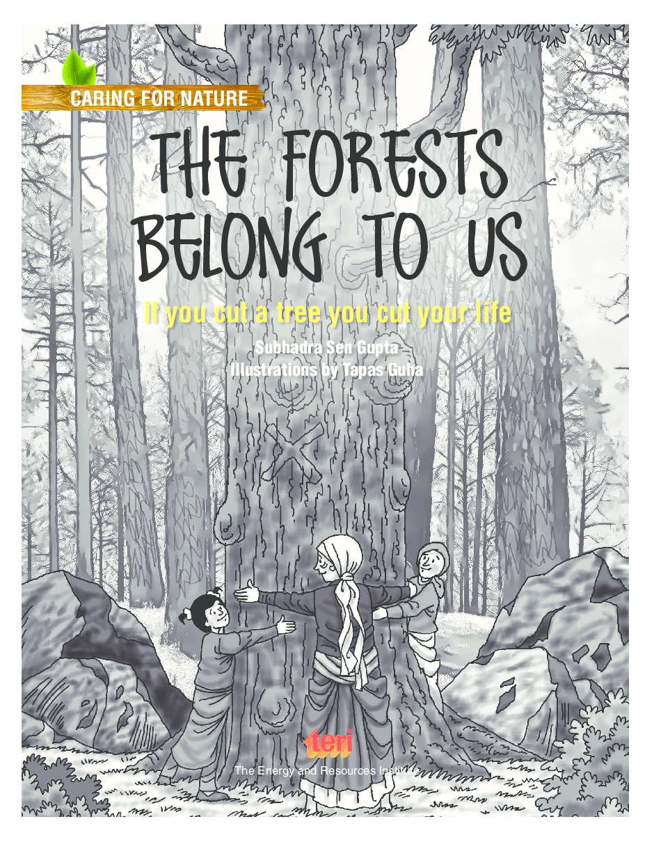 Caring for Nature : The Forests belong to us (If you cut a tree you cut your life) - Page 3
