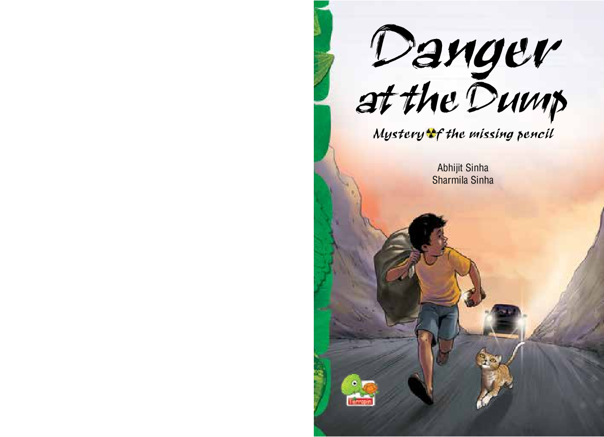Danger at the Dump : Mystery of the missing pencil - Page 1